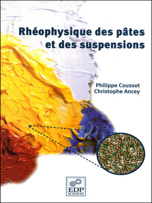 cover image of Rhéophysique des pâtes et des suspensions